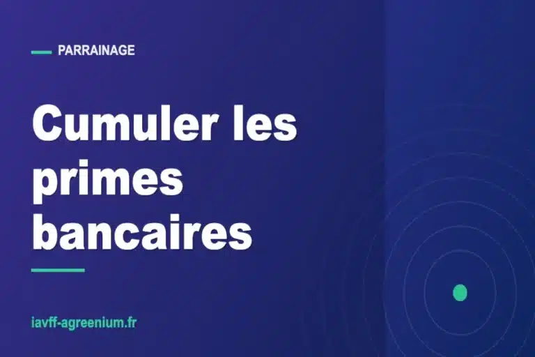 Parrainage bancaire : le mécanisme complet pour cumuler les primes